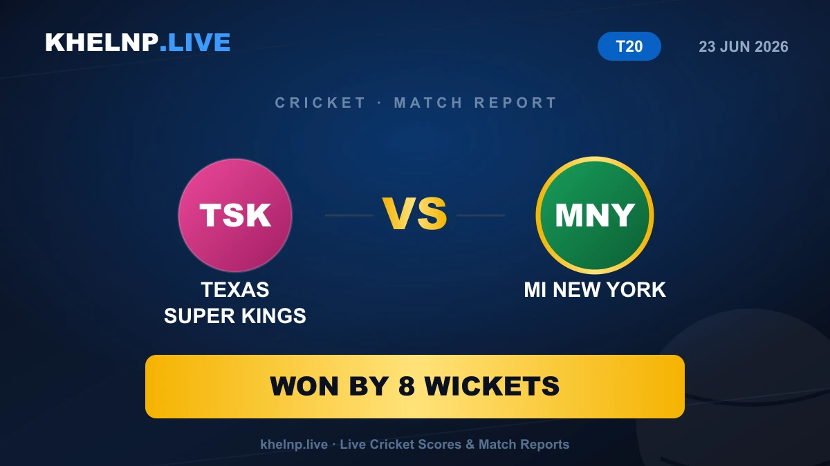 MI New York Beats Texas Super Kings by 8 Wkts