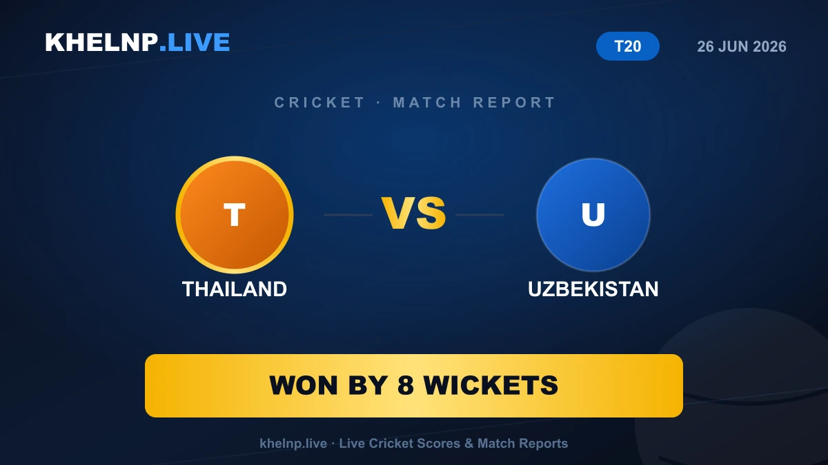 Thailand Beats Uzbekistan by 8 Wickets